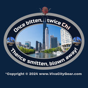 Chicago: "Once bitten, Thence smitten" Premium Unisex T-shirt