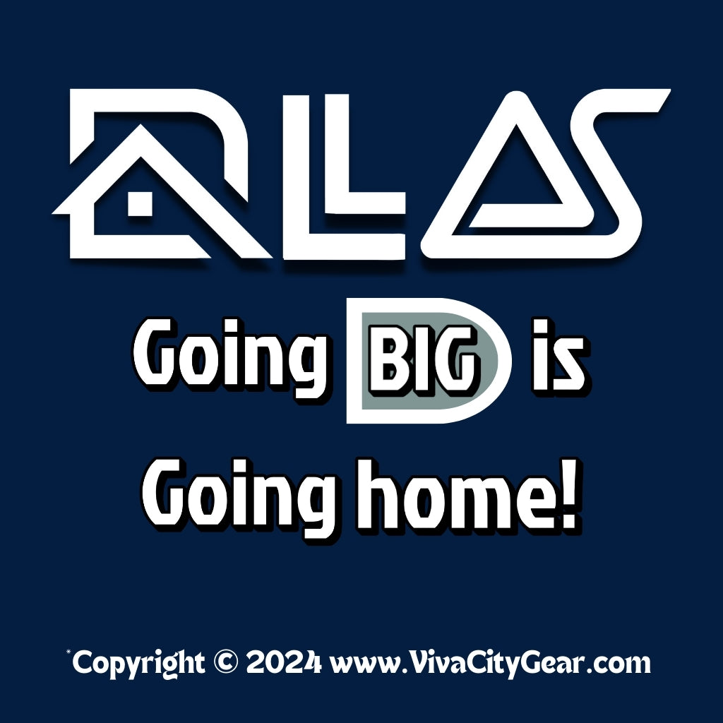 Dallas "Go big or go home?" Premium Unisex T-shirt