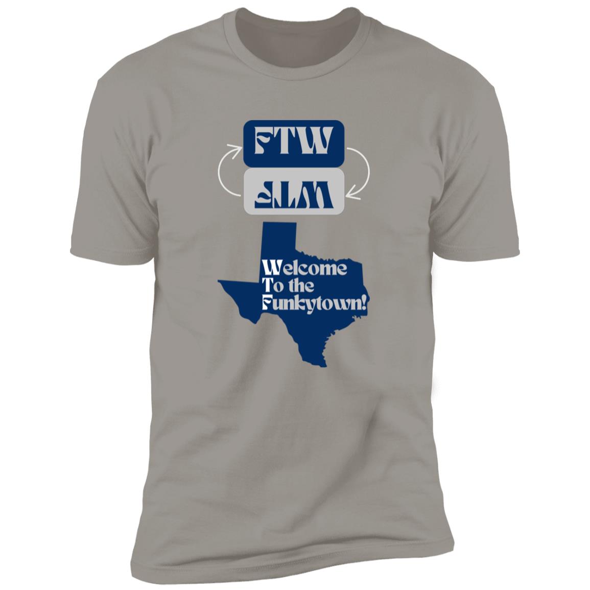 Fort Worth "Funky Town" Premium Unisex T-shirt