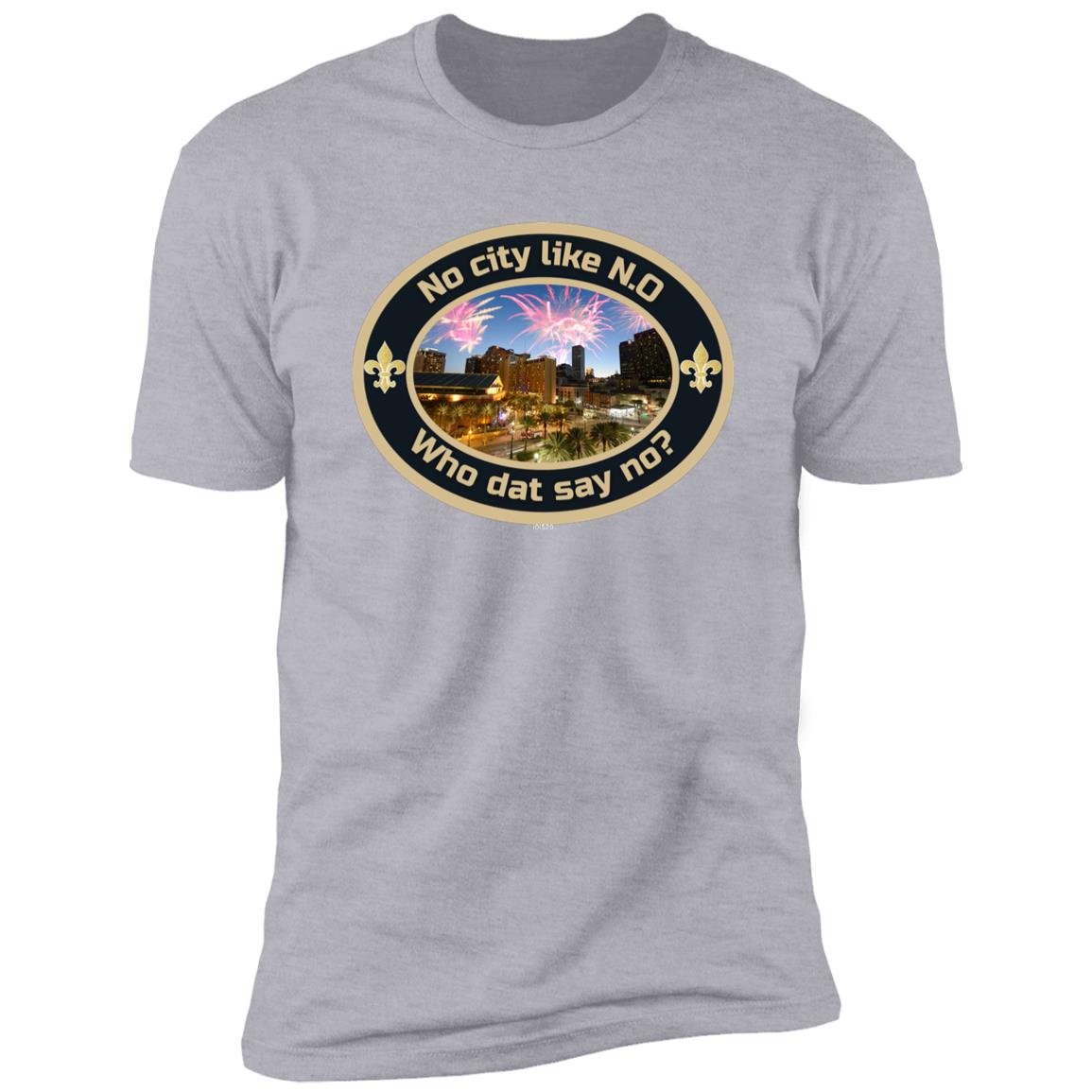 New Orleans "No City Like N.O" Premium Unisex T-shirt