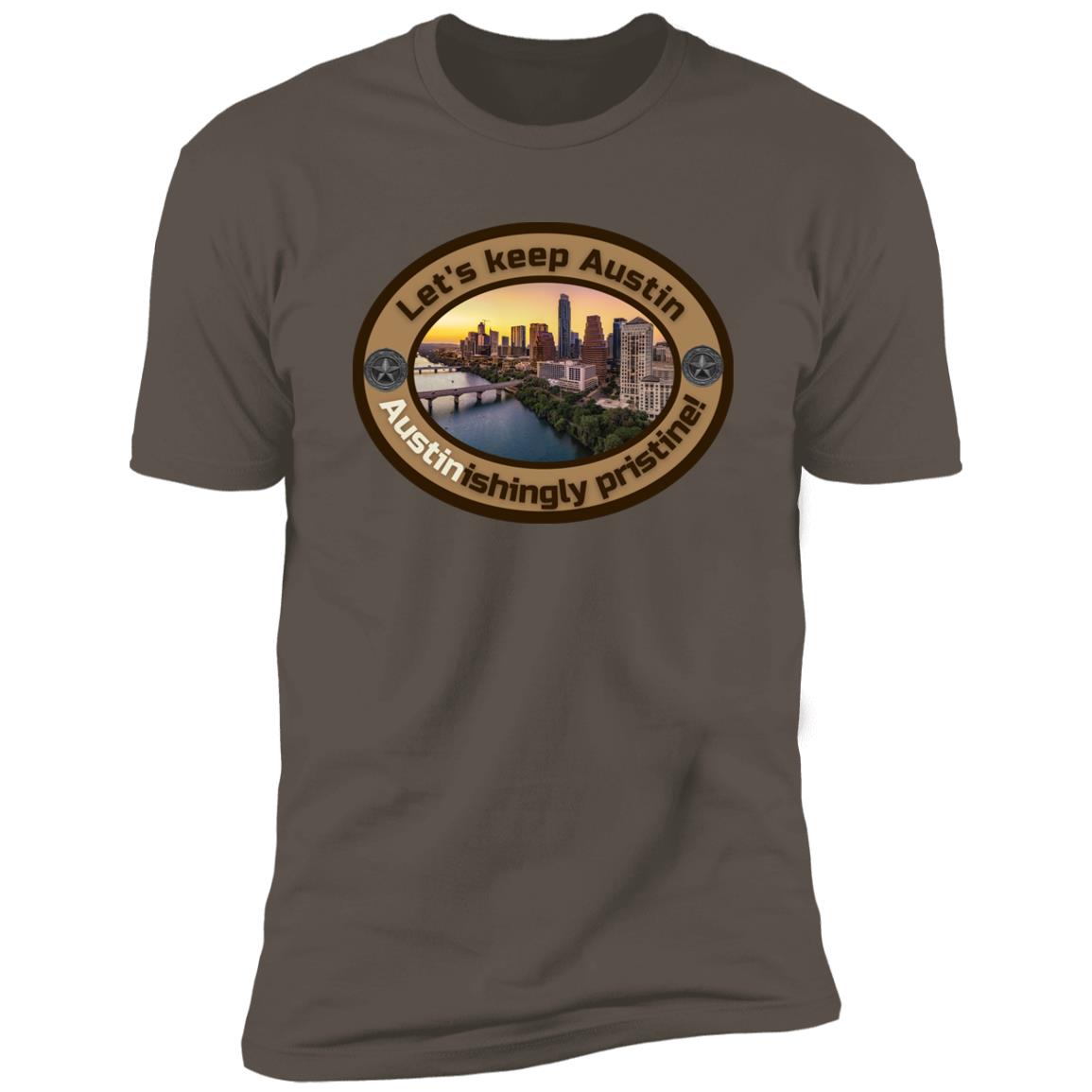 Austin-ishingly Pristine Premium Unisex T-shirt